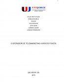 O OPERADOR DE TELEMARKETING X RISCOS FISICOS