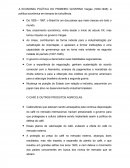 A ECONOMIA POLÍTICA DO PRIMEIRO GOVERNO Vargas (1930-1945): a política econômica em tempos de turbulência.