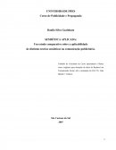 SEMIÓTICA APLICADA: Um estudo comparativo sobre a aplicabilidade de distintas teorias semióticas na comunicação publicitária