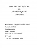 Administração de Qualidade ( Estudo de Caso )