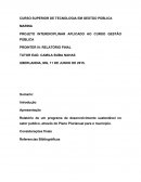 PROJETO INTERDICIPLINAR APLICADO AO CURSO GESTÃO PÚBLICA PROINTER III: RELATÓRIO FINAL