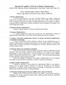 Resumo do Livro Direito Administrativo (GALANTE, Marcelo. Direito Administrativo. São Paulo: Atlas, 2010. Pag.1-9.)