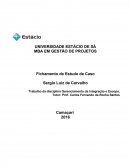 Trabalho da disciplina Gerenciamento da Integração e Escopo