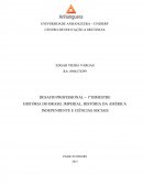 HISTÓRIA DO BRASIL IMPERIAL, HISTÓRIA DA AMÉRICA INDEPENDENTE E CIÊNCIAS SOCIAIS