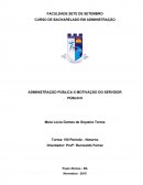 ADMINISTRAÇÃO PÚBLICA X MOTIVAÇÃO DO SERVIDOR PÚBLICO