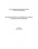 Revolução Industrial e sua influência na Análise e Desenvolvimento de Sistemas