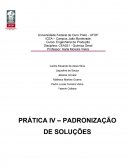 PRÁTICA IV – PADRONIZAÇÃO DE SOLUÇÕES