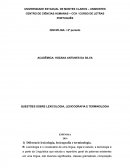 QUESTÕES SOBRE LEXICOLOGIA, LEXICOGRAFIA E TERMINOLOGIA