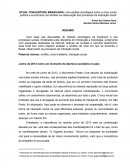 A CONJUNTURA BRASILEIRA DE 2013-2016: uma análise sociológica sobre a crise social, política e econômica com ênfase na observação dos processos de interação social