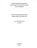 PROJETO INTEGRADO MULTIDISCIPLINAR III IPIRANGA PRODUTOS DE PETRÓLEO S.A