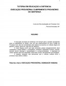 EXECUÇÃO PROVISÓRIA/ CUMPRIMENTO PROVISÓRIO DA SENTENÇA