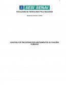 CONTROLE DE PROCESSOS POR INSTRUMENTOS OU FUNÇÕES HUMANAS