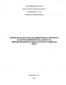 EVIDÊNCIAS DE APLICAÇÃO DA ADMINISTRAÇÃO CIENTÍFICA E DA GESTÃO ADMINISTRATIVA CLÁSSICA NA EMPRESA/ORGANIZAÇÃO NOVILHA DE PRATA ALIMENTOS EIRELI