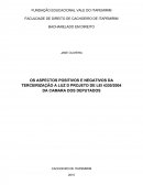 OS ASPECTOS POSITIVOS E NEGATIVOS DA TERCEIRIZAÇÃO A LUZ D PROJETO DE LEI 4330/2004 DA CAMARA DOS DEPUTADOS