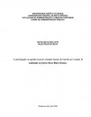 A Participação na Gestão Local de Unidade Saúde da Família em Cuiabá: A Realidade no Bairro Novo Mato Grosso.