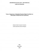Como o Supervisor e Orientador Escolar Podem Contribuir na Valorização Profissional dos Professores
