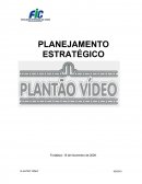 Planejamento Estratégico Plantão Vídeo