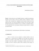 A VIOLAÇÃO DOS DIREITOS HUMANOS NO SISTEMA PENITENCIÁRIO BRASILEIRO