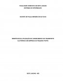 BENEFÍCIOS DA UTILIZAÇÃO DE CONHECIMENTO DE TRANSPORTE ELETRÔNICO EM EMPRESA DE PEQUENO PORTE