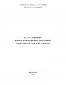 RESUMO COMENTADO : A definição de cuidado, sofrimento, pessoa e território; Loucura e Liberdade: Saúde Mental em Barbacena