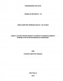 COMO A LEITURA INTERACIONISTA FAVORECE O DESENVOLVIMENTO HUMANO E EVITA RETROCESSOS NA SOCIEDADE?