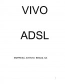 VIVO ADSL EMPRESA: ATENTO BRASIL SA