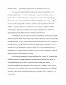 Resumo do texto 1 - Aprendizagem organizacional- do taylorismo ao ócio criativo