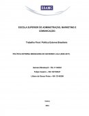 POLÍTICA EXTERNA BRASILEIRA NO GOVERNO LULA (2003-2011)