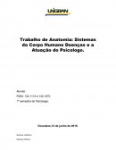 Trabalho de Anatomia: Sistemas do Corpo Humano Doenças e a Atuação do Psicologo.