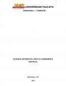 FILOSOFIA, MATEMÁTICA, FÍSICA EO PENSAMENTO Científico