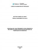 CRONOANALISE: UMA FERRAMENTA PARA PROMOVER A MELHORIA DA PRODUTIVIDADE EM UM PROCESSO DE FABRICAÇÃO DE VASSOURAS