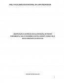 OBSERVAÇÃO Á DOCÊNCIA ESCOLA MUNICIPAL DE ENSINO FUNDAMENTAL PAULO SCHERRER E ESCOLA INFANTIL SONHO FELIZ. NOVO HORIZONTE DO OESTE-RO