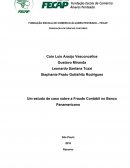 Um Estudo de caso Sobre a Fraude Contábil no Banco Panamericano