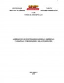 AS RELAÇÕES E RESPONSABILIDADES DAS EMPRESAS PERANTE AS COMUNIDADES E AS AÇÕES SOCIAIS