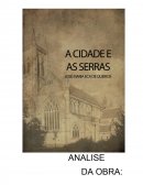 A Cidade e as Serras