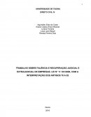 TRABALHO SOBRE FALÊNCIA E RECUPERAÇÃO JUDICIAL E EXTRAJUDICIAL DE EMPRESAS. LEI N° 11.101/2005, COM A INTERPRETAÇÃO DOS ARTIGOS 70 A 82