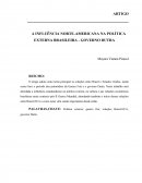 A INFLUÊNCIA NORTE-AMERICANA NA POLÍTICA EXTERNA BRASILEIRA - GOVERNO DUTRA