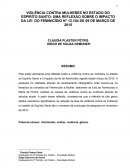 VIOLÊNCIA CONTRA MULHERES NO ESTADO DO ESPIRÍTO SANTO: UMA REFLEXÃO SOBRE O IMPACTO DA LEI DO FEMINICÍDEO N° 13.104 DE 09 DE MARÇO DE 2015