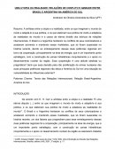 Uma utopia ou realidade - Relações de conflito e amizade entre Brasil e Argentina na América do Sul