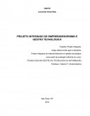 PROJETO INTEGRADO DE EMPREENDEDORISMO E GESTÃO TECNOLÓGICA