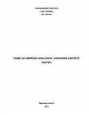 NOME DA EMPRESA ANALISADA: EUROPARK ESPORTE CENTER. RIBEIRÃO PRETO