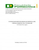 O USO DE EPI COMO QUALIDADE DE VIDA DOS FUNCIONARIOS NA ORGANIZAÇÃO