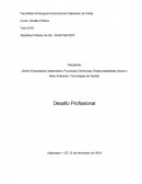 Direito Empresarial; Matemática; Processos Gerenciais; Responsabilidade Social e Meio Ambiente; Tecnologias de Gestão