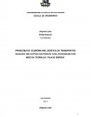 PROBLEMA DE ECONÔMIA EM LOGÍSTICA DE TRANSPORTES BASEADO EM CUSTOS DAS PERDAS PARA OCIOSIDADE POR MEIO DA TEORIA DA “FILA DE ESPERA”