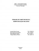 PESQUISA DE CAMPO EM ESCOLA SOBRE EDUCAÇÃO INCLUSIVA