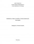 Modelando um Banco de Dados e Criando Sistemas de Informações