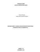 RESIGNIFICANDO A ESCUTA EM ADOLESCENTES INFRATORES