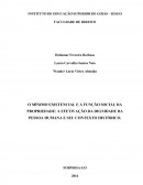O MÍNIMO EXISTENCIAL E A FUNÇÃO SOCIAL DA PROPRIEDADE: A EFETIVAÇÃO DA DIGNIDADE DA PESSOA HUMANA E SEU CONTEXTO HISTÓRICO