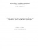 ANÁLISE GRANULOMÉTRICA DE AGREGADOS MIÚDOS PARA CONSTRUÇÃO CIVIL DA REGIÃO DE CATALÃO GOIÁS