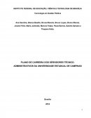 PLANO DE CARREIRA DOS SERVIDORES TÉCNICO-ADMINISTRATIVOS DA UNIVERSIDADE ESTADUAL DE CAMPINAS